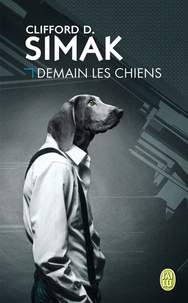 Livres gratuits à lire en ligne ou à télécharger Demain les chiens par Clifford D. Simak PDB DJVU in French 9782290112175