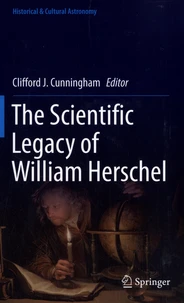 The Scientific Legacy of William Herschel