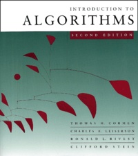Clifford Stein et Thomas Cormen - Introduction To Algorithms. 2nd Edition.