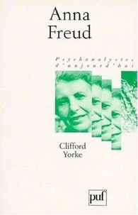 Clifford Yorke - Anna Freud.