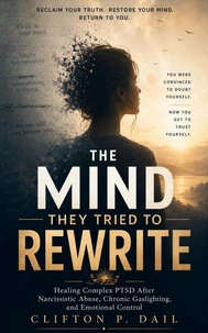 The Mind They Tried to Rewrite