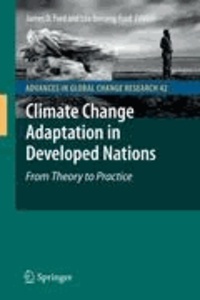 Lea Berrang-Ford - Climate Change Adaptation in Developed Nations - From Theory to Practice.