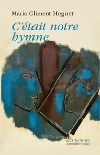 C'était notre hymne