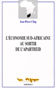 L'Economie Sud-Africaine Au Sortir De L'Apartheid
