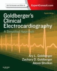 Clinical Electrocardiography: A Simplified Approach, - Expert Consult: Online and Print.
