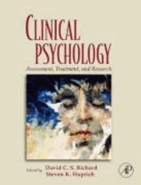 Clinical Psychology - Assessment, Treatment, and Research.