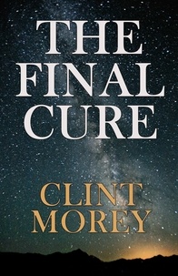  Clint Morey - The Final Cure.