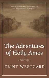 The Adventures of Holly Amos