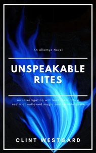 Unspeakable Rites: An Alkemya Novella