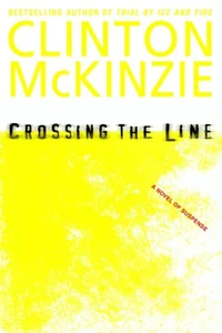 Crossing the Line