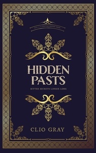  Clio Gray - HIdden Pasts - Scottish Mysteries, #3.