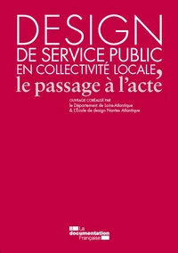 Design de service public en collectivité locale, le passage à l'acte
