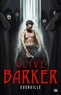 Clive Barker - Everville.