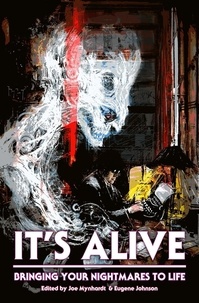  Clive Barker et  F. Paul Wilson - It's Alive - The Dream Weaver Books on Writing Fiction, #2.