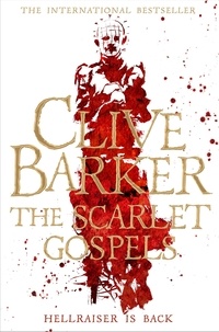 Clive Barker - The Scarlet Gospels.