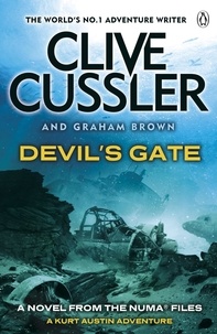 Clive Cussler et Graham Brown - Devil's Gate - NUMA Files #9.