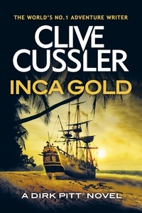 Clive Cussler - Inca Gold.