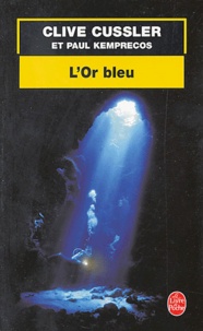 Clive Cussler - L'or bleu.