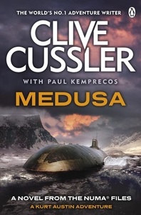 Clive Cussler et Paul Kemprecos - Medusa - NUMA Files #8.