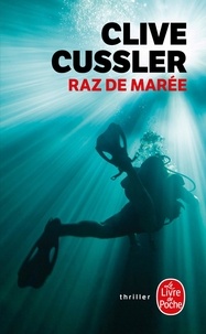 Clive Cussler - Raz De Maree.