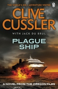 Clive Cussler - The Plague Ship.
