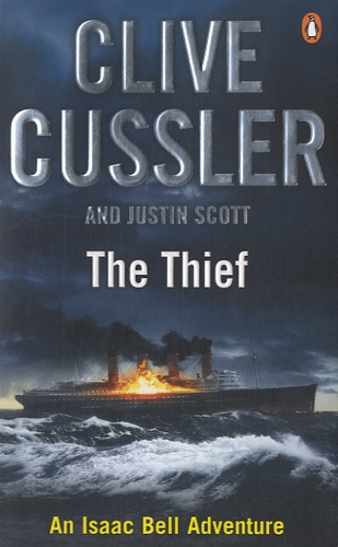 Clive Cussler et Justin Scott - The Thief.