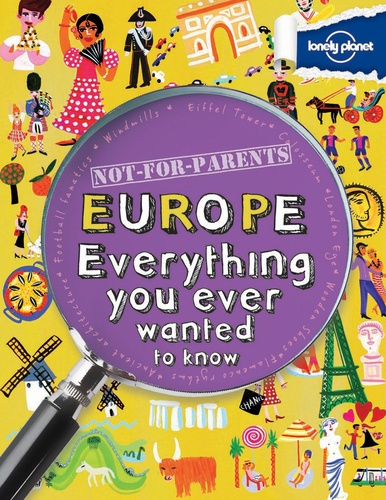 Clive Gifford - Europe - Everything you ever wanted to know.