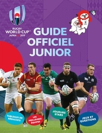 Ebooks Android téléchargement gratuit Guide officiel junior  - Rugby World Cup Japan 2019 (Litterature Francaise)  par Clive Gifford 9789403213262