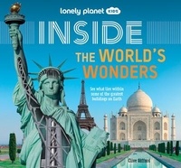 Clive Gifford - Inside The World's Wonders - See what lies within some of the greatest buildings on Earth.