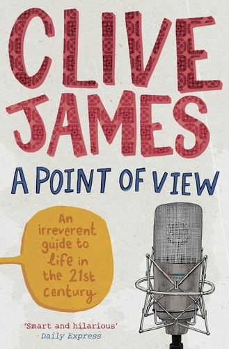 Clive James - A Point of View.