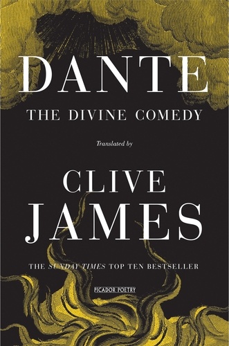 Clive James et Dante Alighieri - The Divine Comedy.
