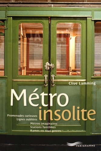 Clive Lamming - Métro insolite.