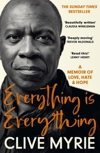 Clive Myrie - Everything is Everything - As seen on BBC's CLIVE MYRIE'S CARIBBEAN ADVENTURE.