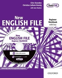 Clive Oxenden et Christina Latham-Koenig - New English File - Beginner Workbook with key. 1 Cédérom