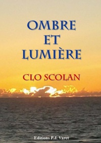 Clo Scolan - Ombre et Lumière.