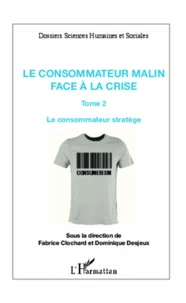 Le consommateur malin face à la crise