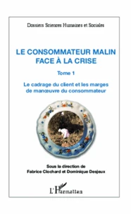 Le consommateur malin face à la crise