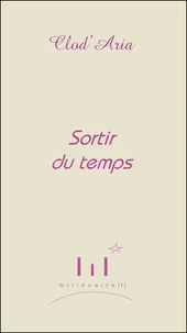 Sortir du temps
