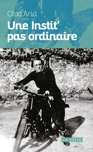 Une instit' pas ordinaire