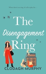  Clodagh Murphy - The Disengagement Ring.
