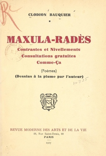 Maxula-Radès. Contrastes et nivellements. Consultations gratuites. Comme ça. (Dessins à la plume par l'auteur)