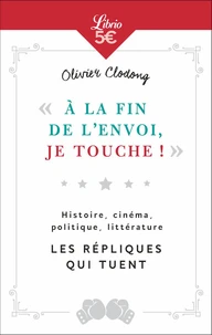 "A la fin de l'envoi, je touche"