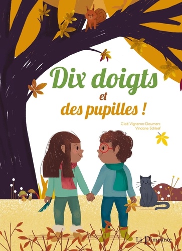 Dix doigts et des pupilles !