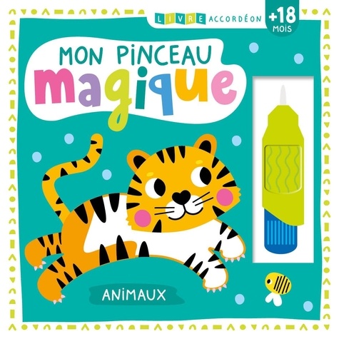 Cloro Atelier et  Collectif - LIVRE ACCORDÉON - MON PINCEAU MAGIQUE - ANIMAUX.