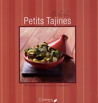 Petits Tajines - 30 recettes classiques et inattendues.pdf