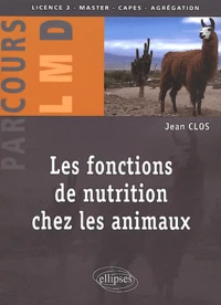 Les fonctions de nutrition chez les animaux