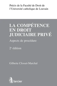 La compétence en droit judiciaire privé