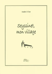 Seyssinet, Mon Village