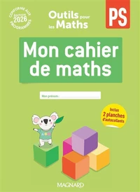 Mathématiques PS Outils pour les Maths