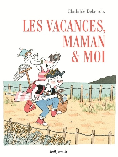Téléchargement gratuit Images Les Vacances Maman Moi De Clothilde Delacroix Album Livre le plus cool salutations
